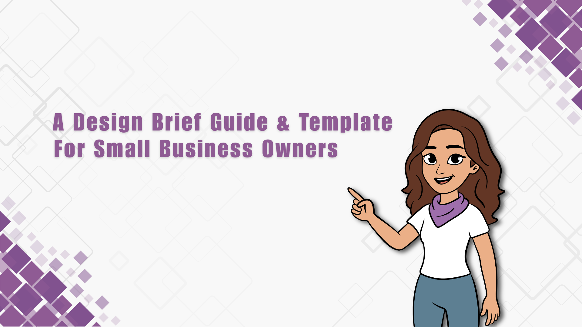 Design Brief Guide and Template